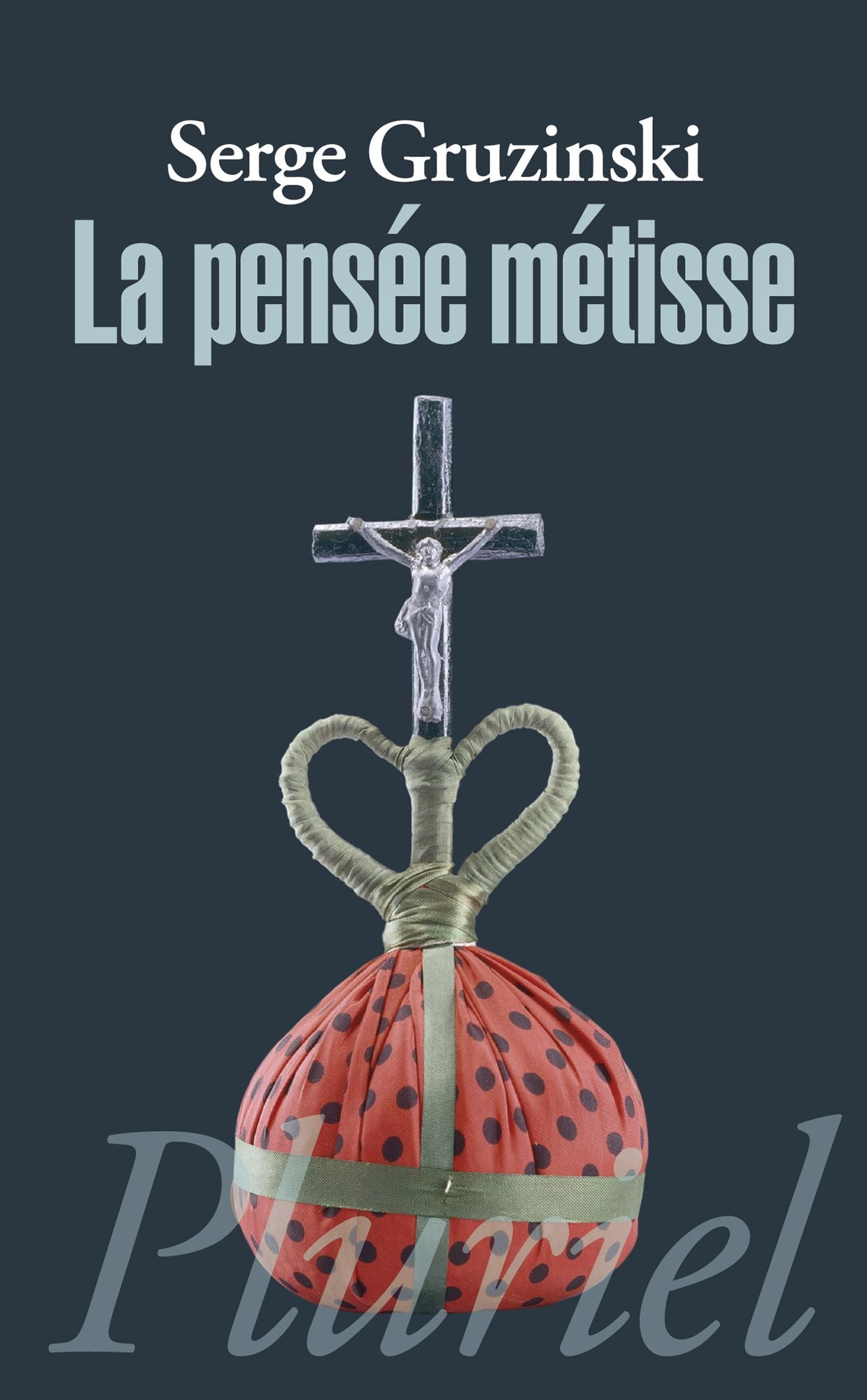 La pensée métisse
