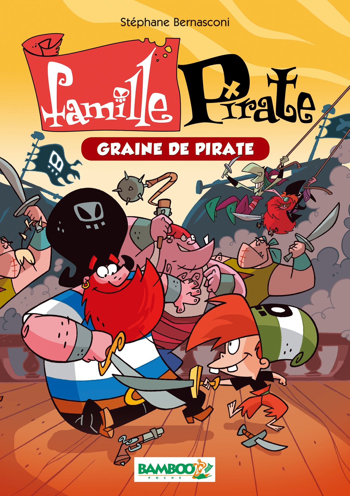 Famille Pirate Bamboo Poche T2: Graine de pirate