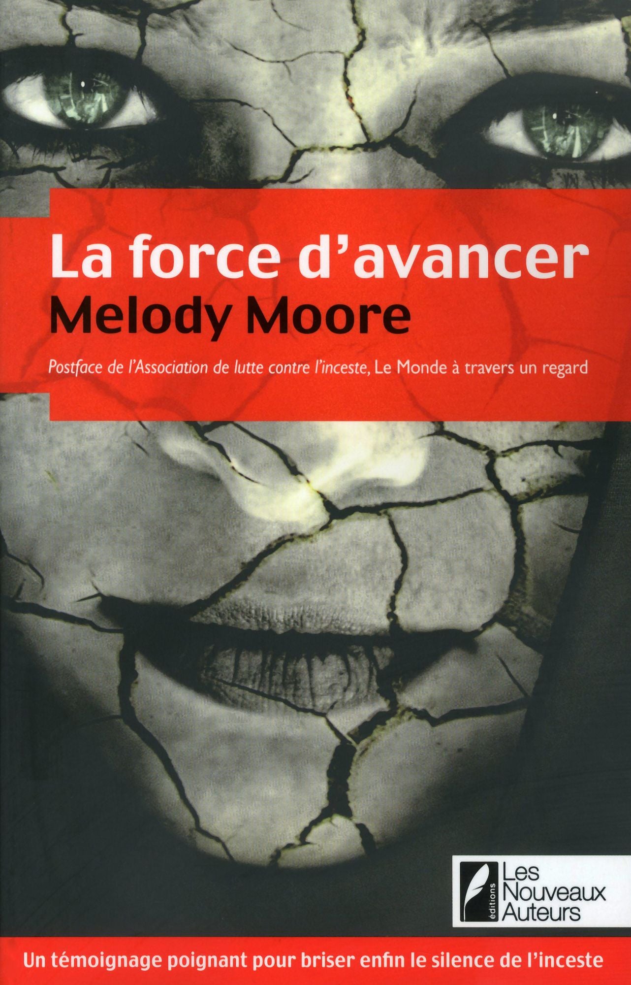 La force d'avancer