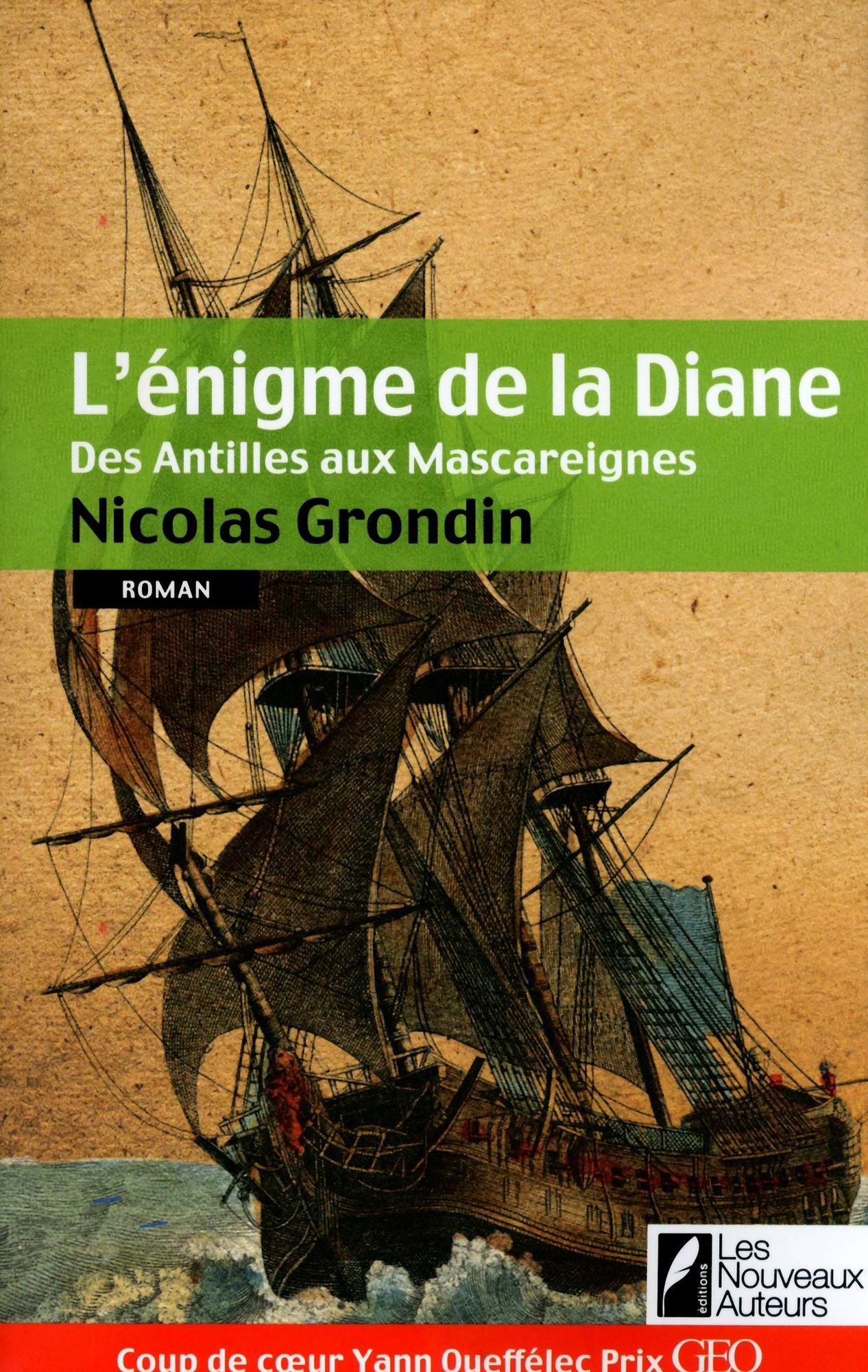 L'énigme de la Diane - des Antilles aus Mascareignes