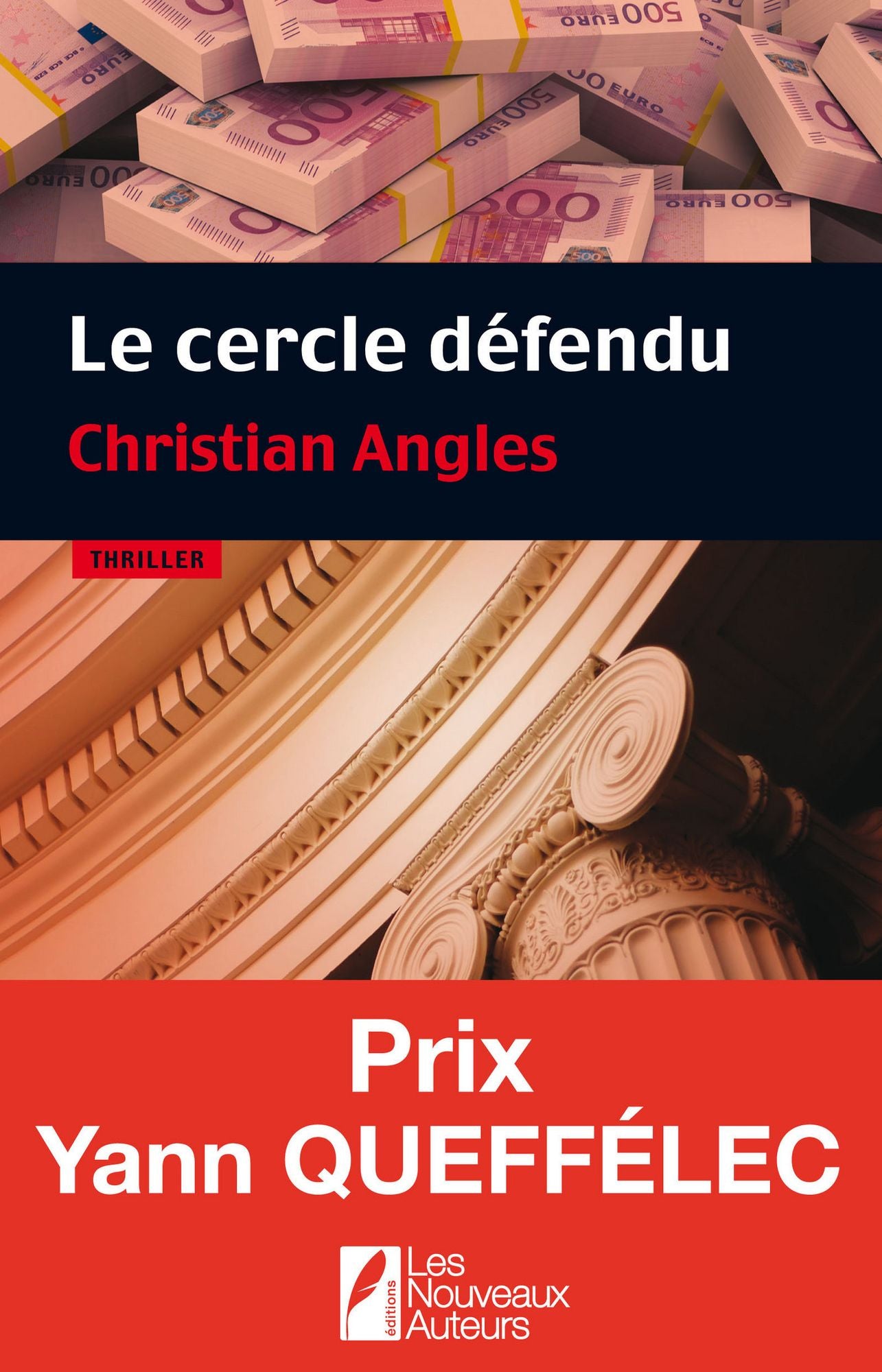 Le cercle défendu. Prix Yann Queffélec 2014
