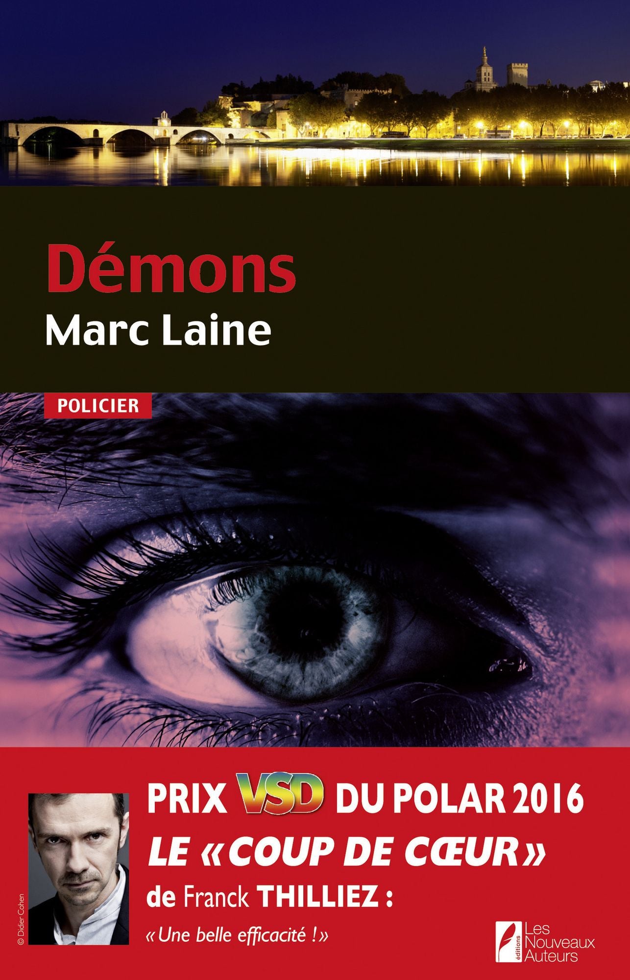 Démons. Coup de coeur de Franck Thilliez. Prix VSD 2016