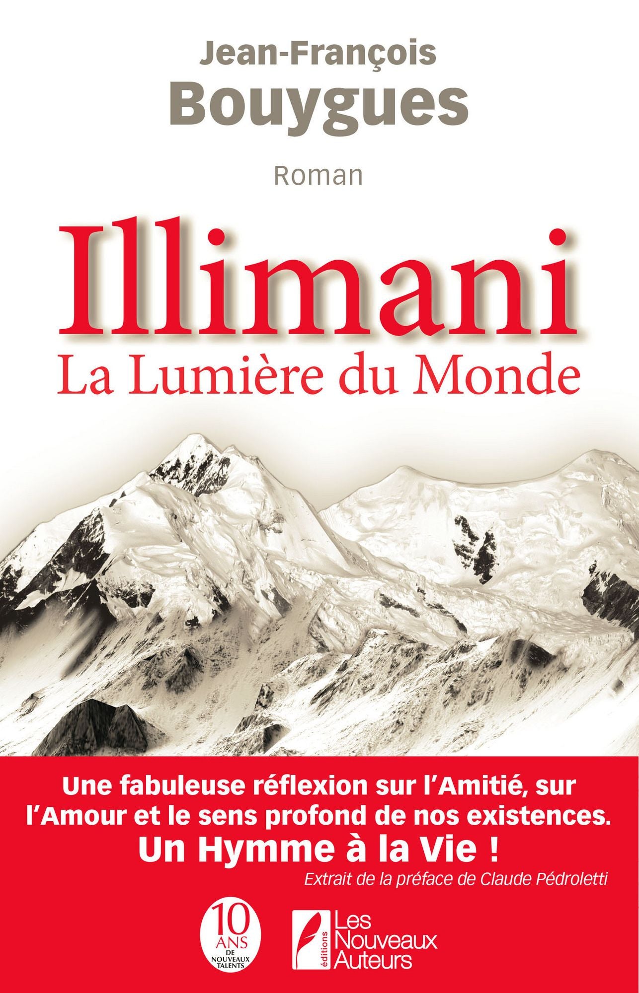 Illimani, la lumière du monde