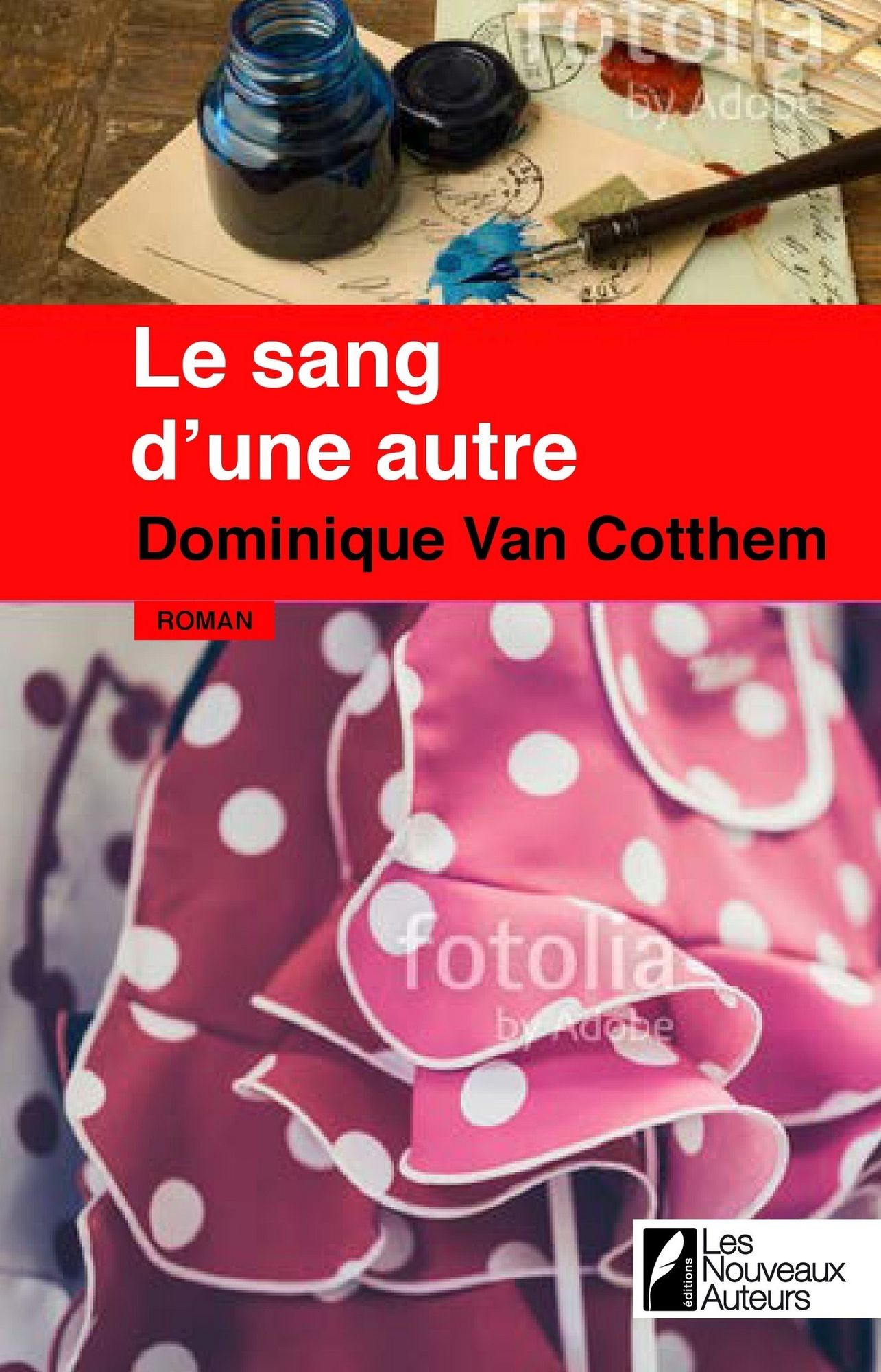 Le sang d'une autre - Coup de coeur des lectrices Prix Femme Actuelle 2017