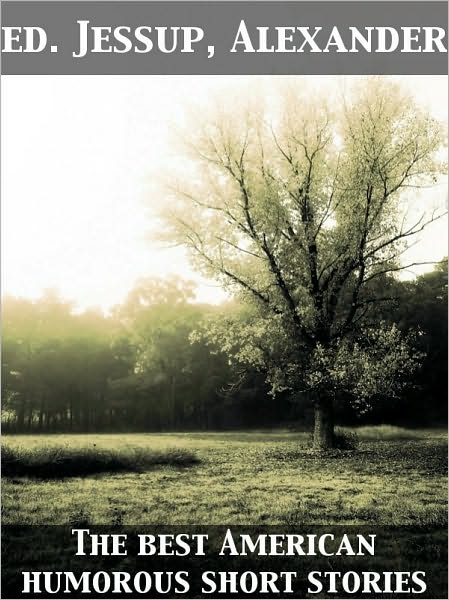The Best American Humorous Short Stories