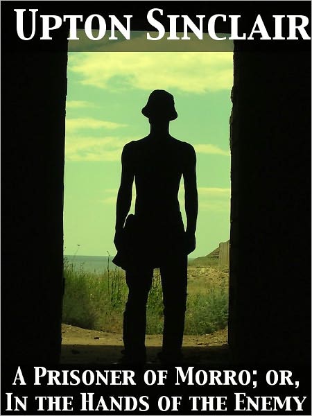 A Prisoner of Morro in the Hands of the Enemy