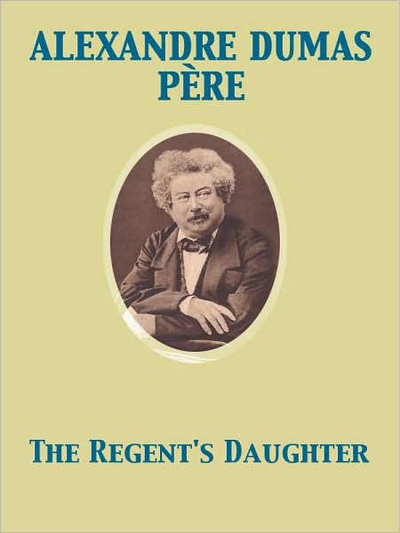 The Regent's Daughter
