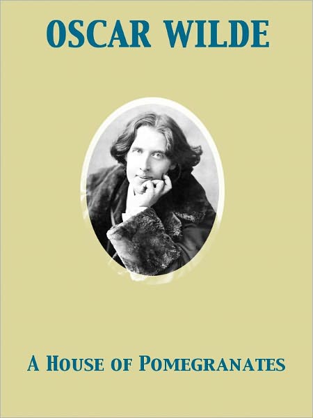 A House of Pomegranates
