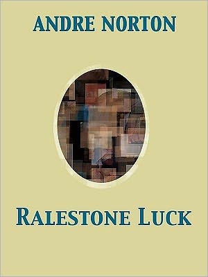 Ralestone Luck