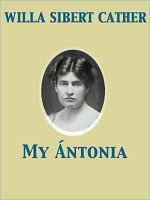 My &Aacute;ntonia