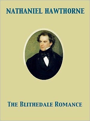 The Blithedale Romance