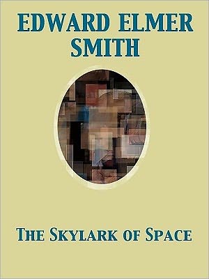 The Skylark of Space