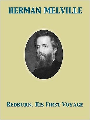 Redburn, His First Voyage