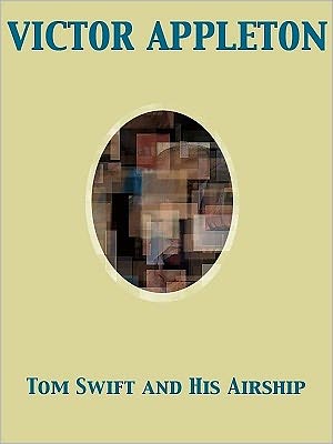 Tom Swift and His Airship