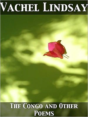 The Congo and Other Poems