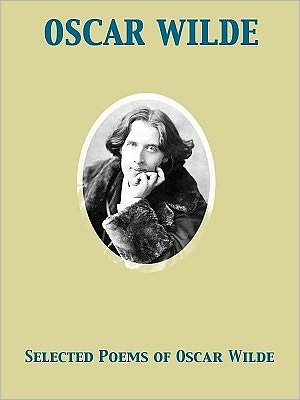 Selected Poems of Oscar Wilde