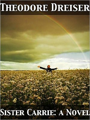 Sister Carrie: a Novel
