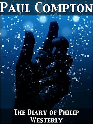 The Diary of Philip Westerly