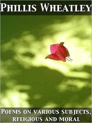 Poems on various subjects, religious and moral