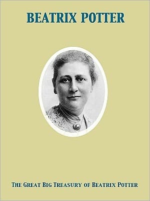 The Great Big Treasury of Beatrix Potter