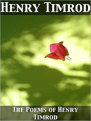 The Poems of Henry Timrod
