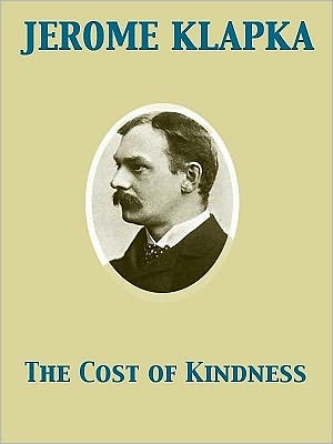 The Cost of Kindness