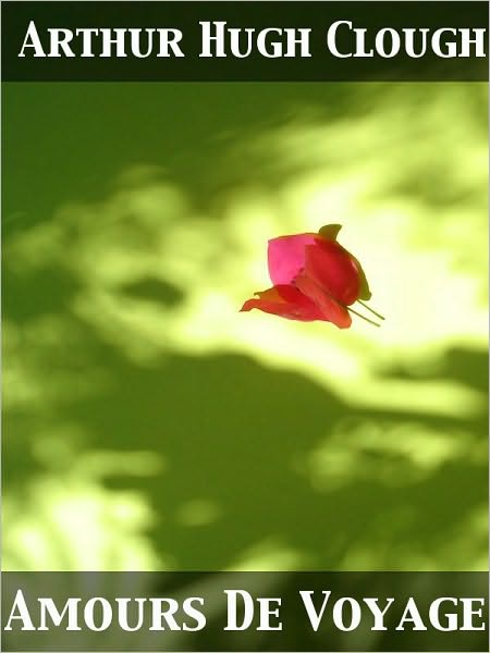 Amours De Voyage