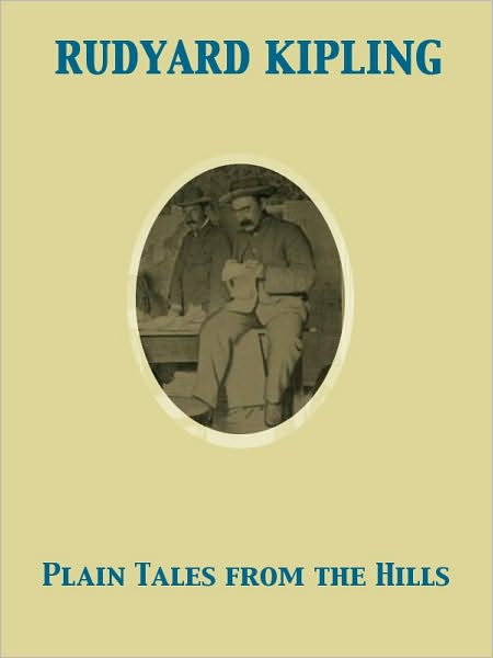 Plain Tales from the Hills