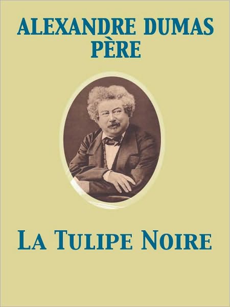 La Tulipe Noire