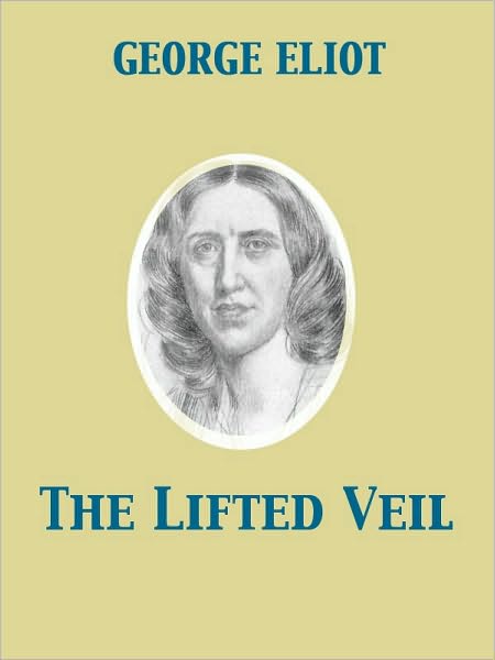 The Lifted Veil