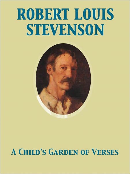 A Child's Garden of Verses