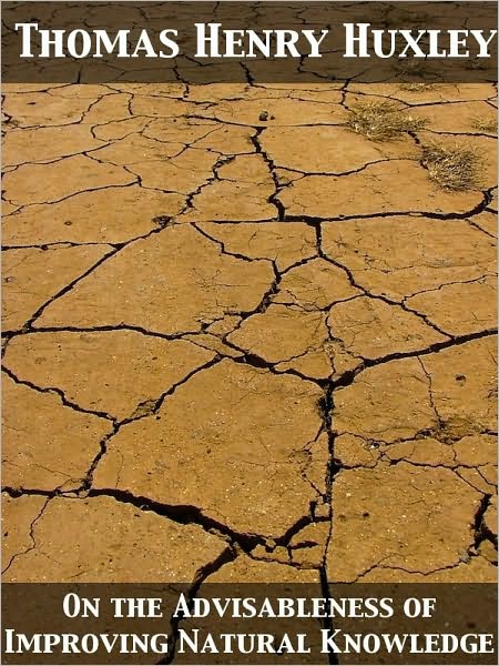 On the Advisableness of Improving Natural Knowledge