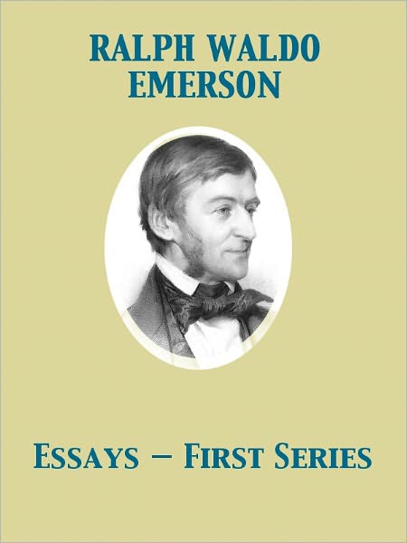 Essays - First Series