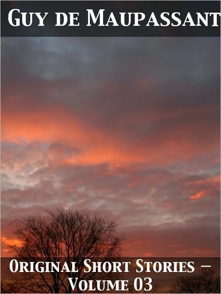 Original Short Stories — Volume 03