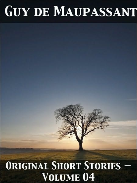 Original Short Stories — Volume 04