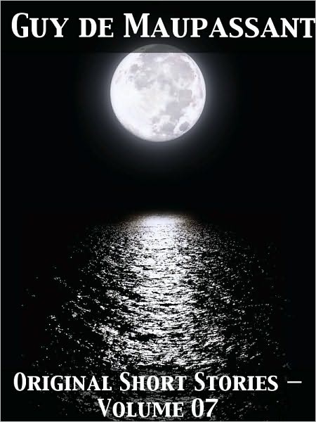 Original Short Stories — Volume 07