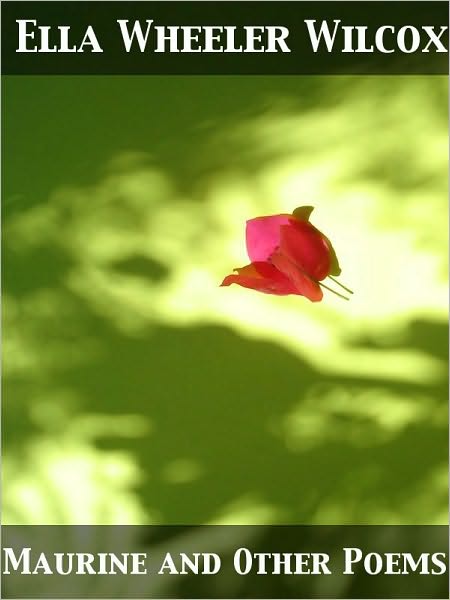 Maurine and Other Poems
