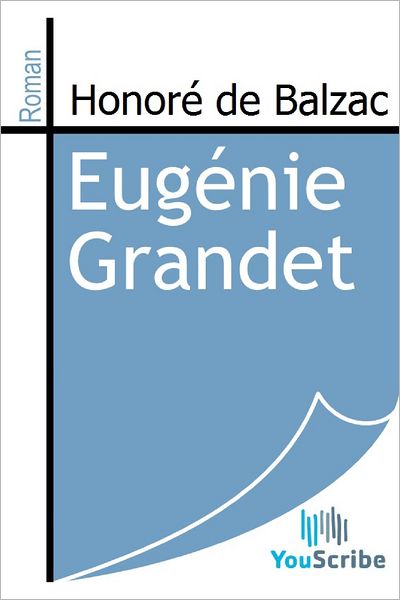 Eugï¿½nie Grandet