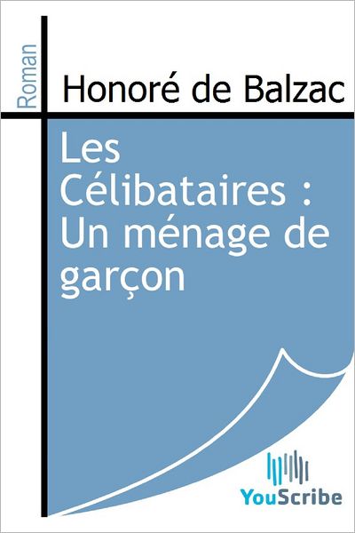 Les Cï¿½libataires : Un mï¿½nage de garï¿½on