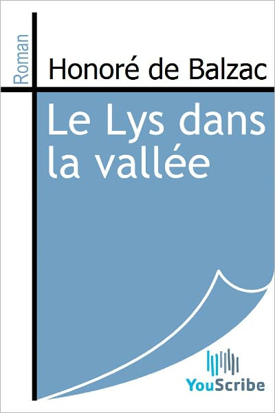 Le Lys dans la vallï¿½e