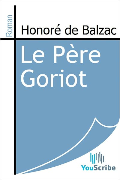 Le Pï¿½re Goriot