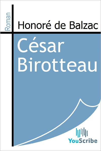 Cï¿½sar Birotteau