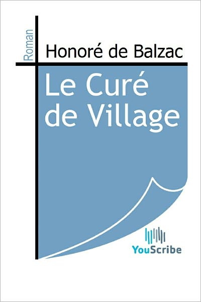 Le Curï¿½ de Village
