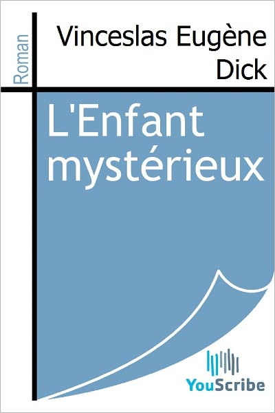 L'Enfant mystï¿½rieux