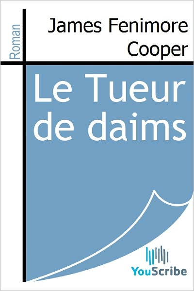 Le Tueur de daims