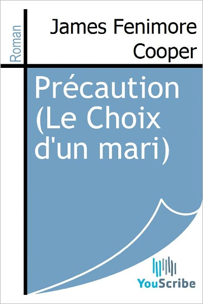 Prï¿½caution (Le Choix d'un mari)