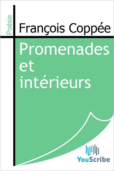 Promenades et intï¿½rieurs