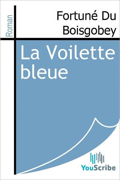 La Voilette bleue