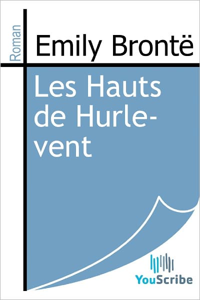 Les Hauts de Hurle-vent