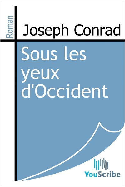 Sous les yeux d'Occident